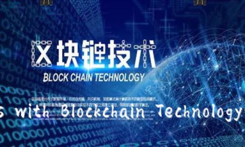 ### Empowering Games with Blockchain Technology: A Comprehensive Guide