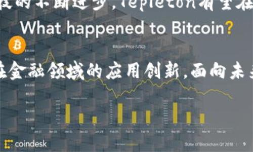 区块链金融的未来：Tepleton 项目如何引领创新潮流

区块链, Tepleton, 金融科技, 去中心化/guanjianci

### 内容大纲

1. **引言**
   - 介绍区块链技术的重要性
   - 讨论金融领域面临的挑战 
   - 引出Tepleton项目

2. **区块链技术概述**
   - 区块链的工作原理
   - 技术特点与优势（如去中心化、大数据安全等）
   - 在金融行业的应用实例

3. **Tepleton项目背景**
   - Tepleton的起源和发展历程
   - 项目的核心团队与理念
   - 关键技术架构介绍

4. **Tepleton的特征与优势**
   - 高速交易和低手续费
   - 安全性与透明性
   - 对比传统金融服务

5. **实际应用场景**
   - 在个人金融服务中的应用（如P2P借贷）
   - 企业融资与资金链管理
   - 跨境支付的解决方案

6. **Tepleton的挑战与未来展望**
   - 当前市场面临的竞争与挑战
   - Tepleton的解决策略
   - 未来金融科技的发展趋势

7. **结论**
   - 总结Tepleton对区块链金融的贡献
   - 对未来发展的期待

### 正文内容

引言
在这个科技飞速发展的时代，区块链技术以其独特的去中心化特性和高透明度迅速吸引了全球金融市场的关注。传统金融行业面临着信任危机、交易成本过高和效率低下的问题，而区块链技术有望为这些问题提供创新的解决方案。本篇文章将聚焦于Tepleton项目，探讨它如何在区块链金融领域引领创新潮流。

区块链技术概述
区块链是一种分布式数据库技术，它允许数据在多个节点之间共享和存储，无需中央管理方。这种结构确保了数据的安全性与不可篡改性，每一笔交易都将在多个节点上得到记录和验证。

不仅如此，区块链还提供了透明性，因为所有参与者都能随时查看所有的交易记录，而不必依赖于第三方中介。这一特点使得区块链在金融行业中广受青睐，尤其是面临信任危机的环境中。

Tepleton项目背景
Tepleton项目成立于2018年，其目标是创造一个基于区块链的全新金融生态系统。项目的创始团队由多个金融、计算机科学和区块链领域的专家组成，他们共同推动Tepleton的技术研发与市场推广。

Tepleton最初是在一个金融科技论坛上提出的，随着对区块链技术理解的加深，团队意识到这一技术能够彻底改变传统金融的游戏规则。通过智能合约技术，Tepleton致力于提高交易的效率，并降低用户的交易成本。

Tepleton的特征与优势
Tepleton有几个显著的特点，其中之一是它能够提供高速交易及低手续费，远远低于传统银行的标准。通过交易确认时间，Tepleton使得用户可以实时完成交易，而无需担心等待时间。

安全性是Tepleton另一个不可忽视的优势。它采用了多层加密技术和分布式账本，确保用户的信息与资产得到最大程度的保护。不论是个人资产还是企业资金，Tepleton都能为用户提供安全保障。

实际应用场景
Tepleton项目的应用场景丰富多样。在个人金融服务中，Tepleton的P2P借贷平台让借款人能够直接与投资者对接，省去传统银行的中介费用。例如，阳光洒在老旧木桌上，某位借款人在家中打开Tepleton的应用，快速申请贷款，而投资者在办公室轻松选择借款人进行投资。

在企业融资方面，Tepleton提供了便捷的资金链管理工具，使企业能够实时监控资金流向，并通过区块链技术信用评估，从而降低融资成本。

此外，Tepleton还为跨境支付提供了高效的解决方案。通过去中心化的平台，用户可以在不同国家之间快速、安全地转移资金，避免了传统银行的高额汇款手续费。

Tepleton的挑战与未来展望
尽管Tepleton拥有诸多优势，但在快速发展中也面临来自其他竞争对手的挑战。市场主导者如Bitcoin和Ethereum依然占据着较大的市场份额，Tepleton需要进一步提升自身技术，改善用户体验以吸引更多用户。

为了应对这些挑战，Tepleton团队规划了多项战略举措，包括扩大市场推广范围、与更多金融机构合作以及持续技术架构。未来，随着金融科技的不断进步，Tepleton有望在全球市场中占据一席之地。

结论
Tepleton项目不仅仅是一个区块链金融平台，它代表着金融行业的未来。通过提供高效、安全的金融服务，Tepleton正在引领着区块链技术在金融领域的应用创新。面向未来，我们期待Tepleton能够继续推动金融生态系统的演变，迎接更美好的明天。

### （完）